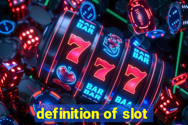 definition of slot