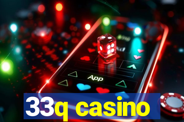 33q casino