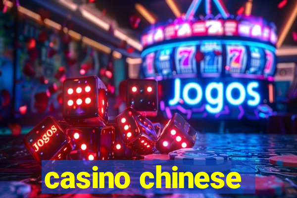 casino chinese