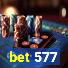 bet 577