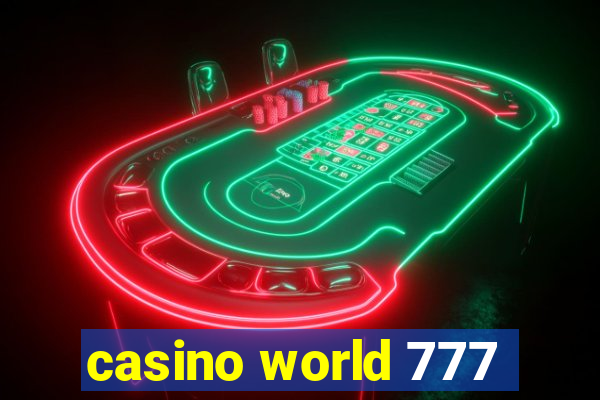 casino world 777