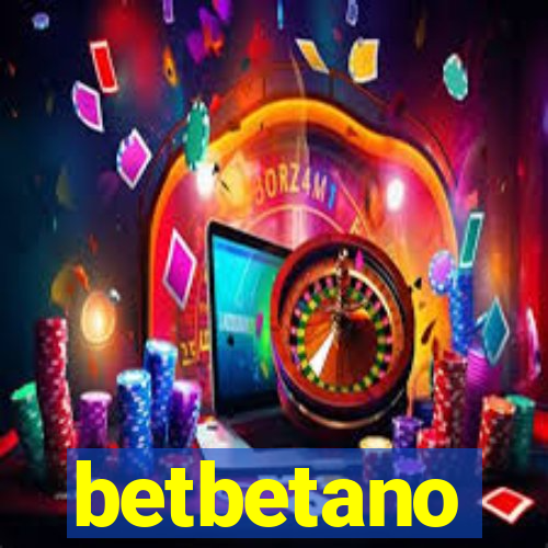 betbetano