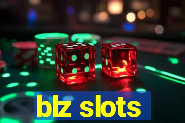 blz slots