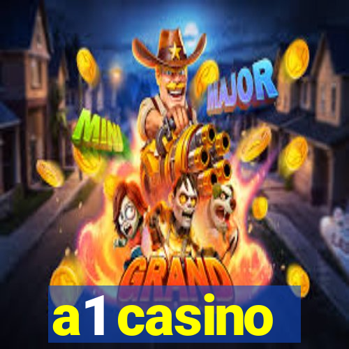 a1 casino