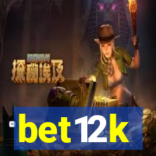 bet12k