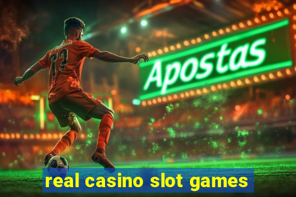 real casino slot games