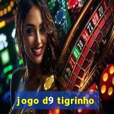 jogo d9 tigrinho