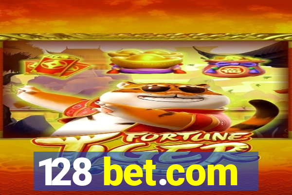 128 bet.com