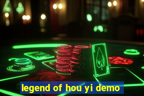 legend of hou yi demo