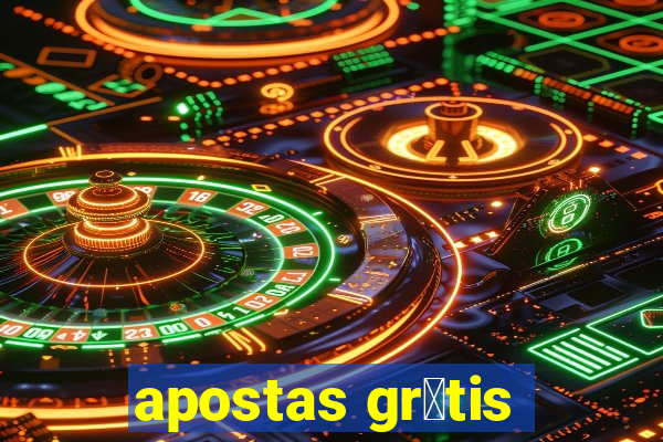 apostas gr谩tis