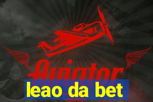 leao da bet