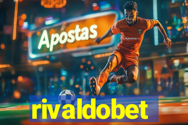 rivaldobet