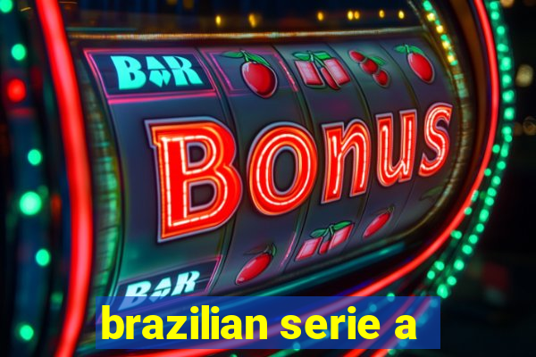 brazilian serie a