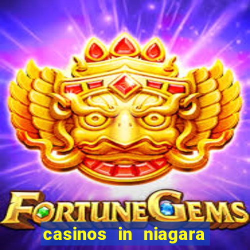 casinos in niagara falls ontario canada