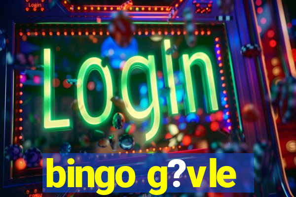 bingo g?vle