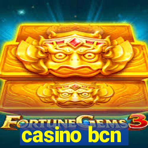 casino bcn