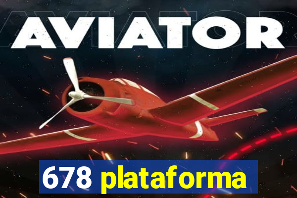 678 plataforma