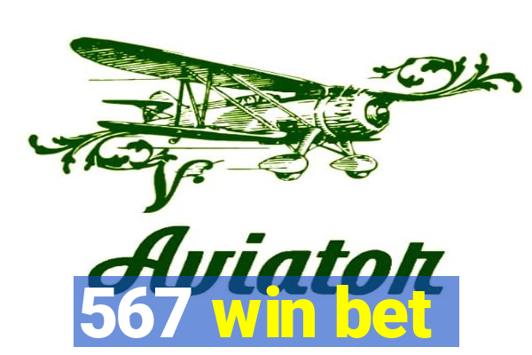 567 win bet