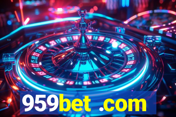 959bet .com