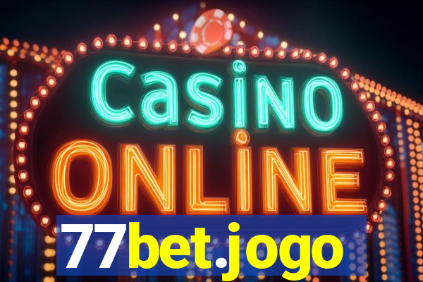 77bet.jogo