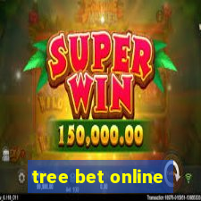 tree bet online