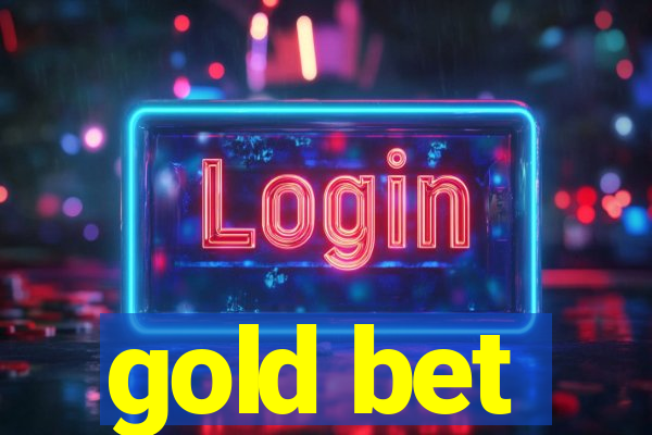 gold bet