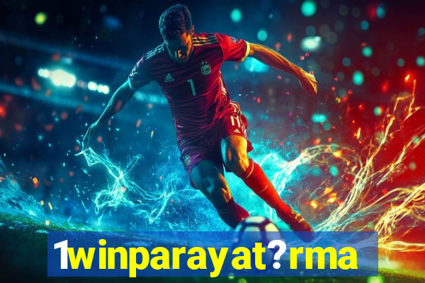 1winparayat?rma