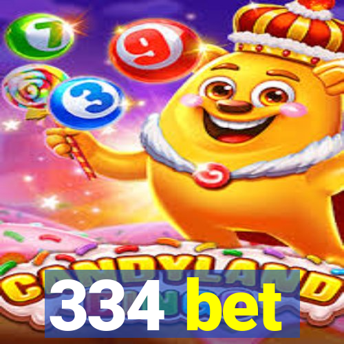 334 bet