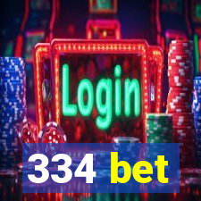 334 bet