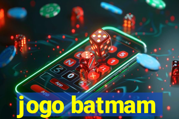 jogo batmam