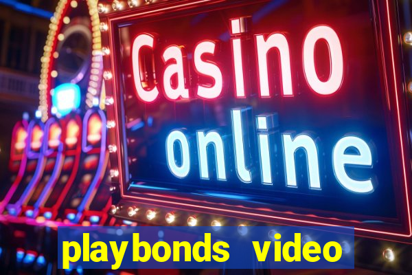 playbonds video bingo online gratis