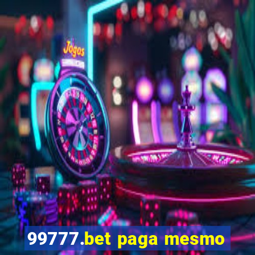 99777.bet paga mesmo