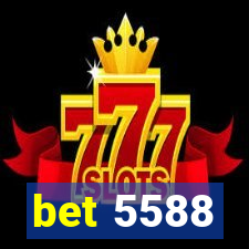 bet 5588