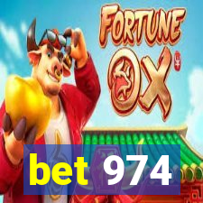 bet 974