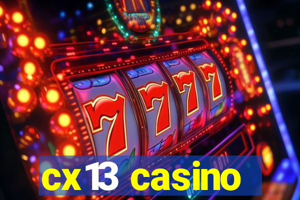 cx13 casino