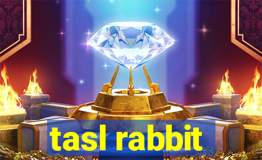 tasl rabbit