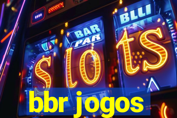 bbr jogos