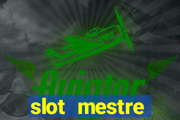 slot mestre dinheiro real