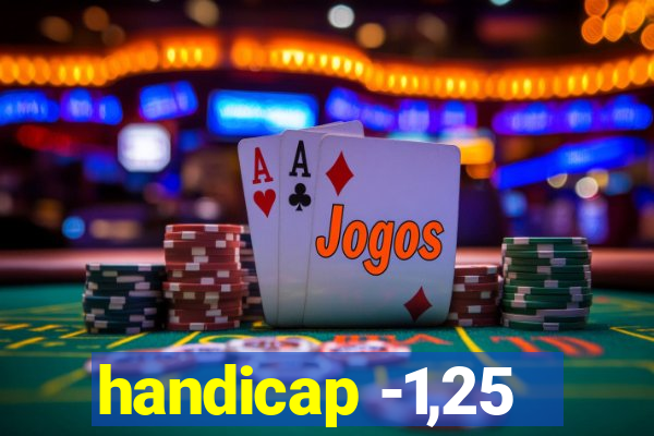 handicap -1,25