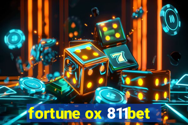 fortune ox 811bet