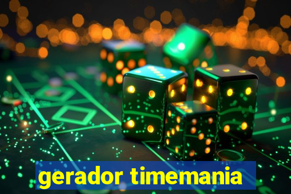 gerador timemania