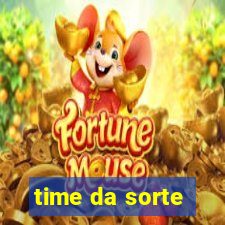 time da sorte