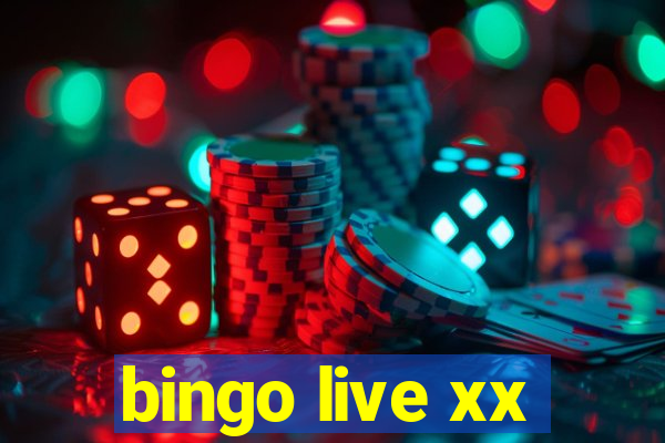 bingo live xx