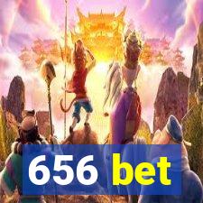 656 bet