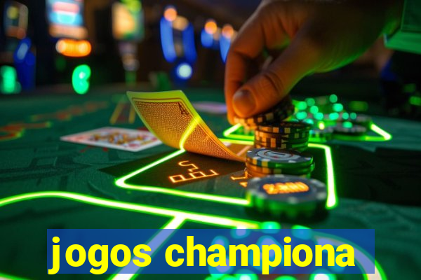 jogos championa