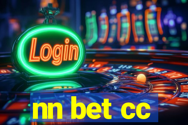 nn bet cc