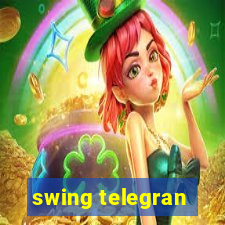 swing telegran