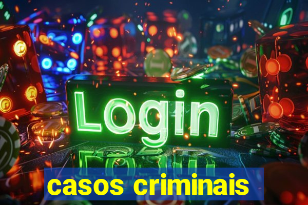 casos criminais