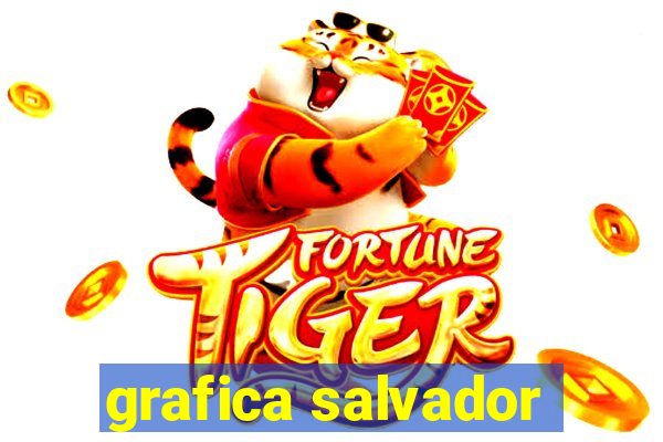 grafica salvador