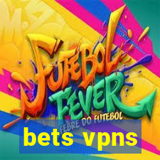 bets vpns